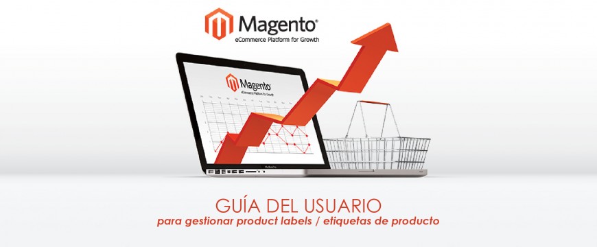 MAGENTO I Guía para gestionar product labels